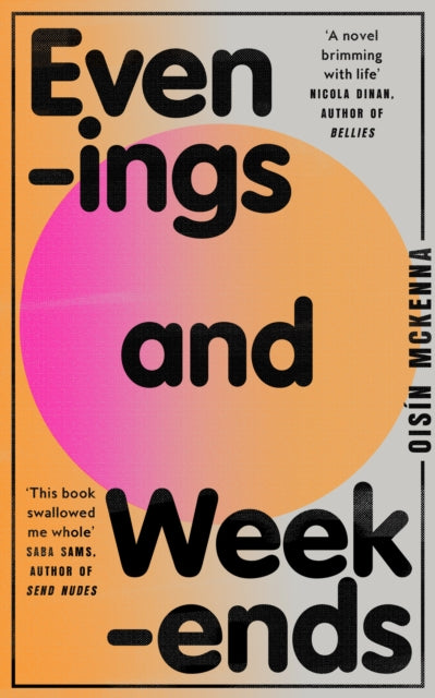 Evenings and Weekends by Oisin McKenna (Pre-Order)