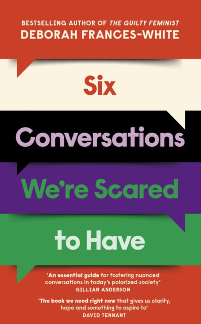 Six Conversations We're Scared to Have by Deborah Frances-White