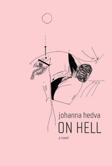 On Hell by Johanna Hedva