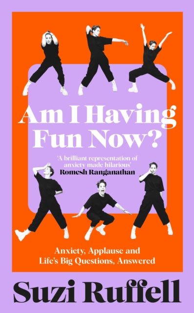 Am I Having Fun Now? by Suzi Ruffell