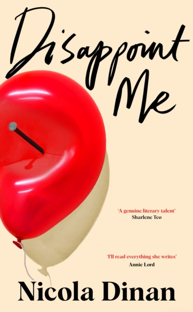 *DAMAGED* Disappoint Me by Nicola Dinan