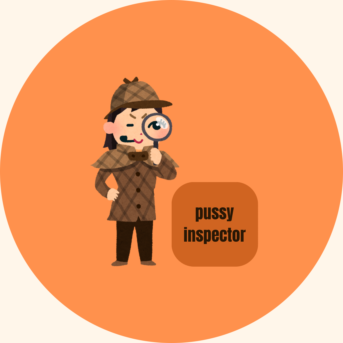 Pussy Inspector badge