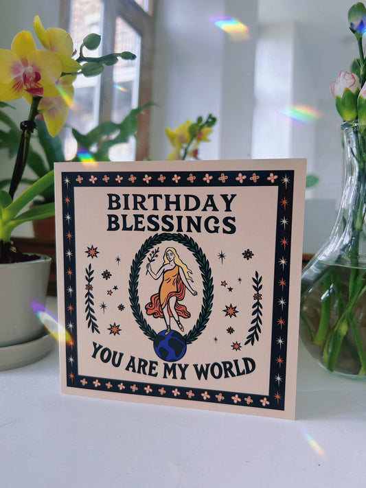 Birthday Blessings You Are My World Greetings Card