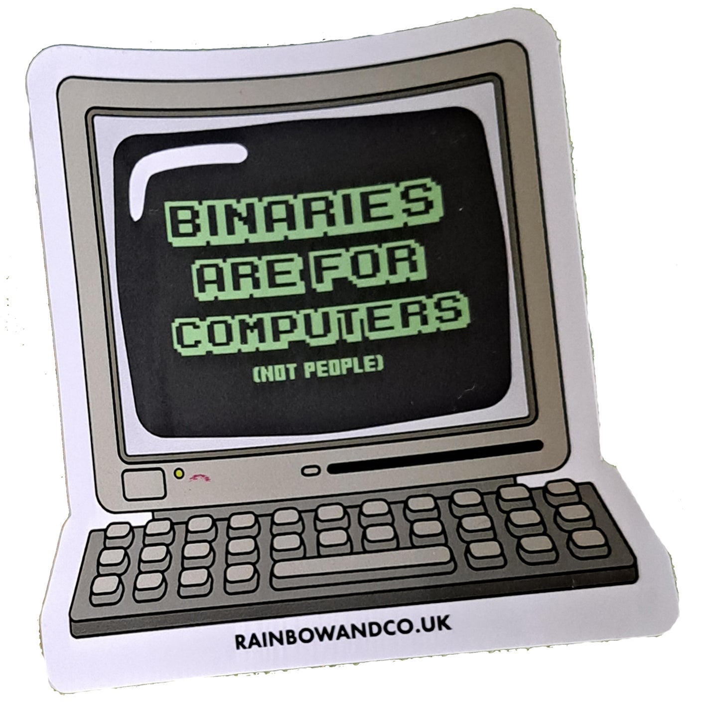 Binaries Are For Computers sticker