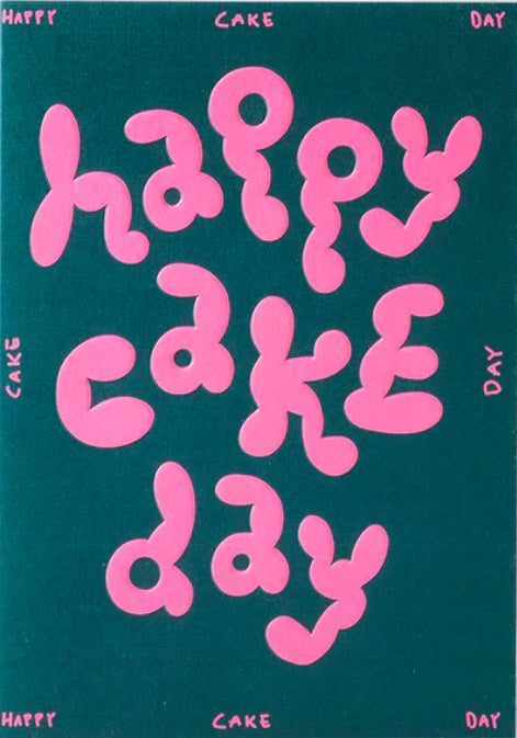 Happy Cake Day greetings card