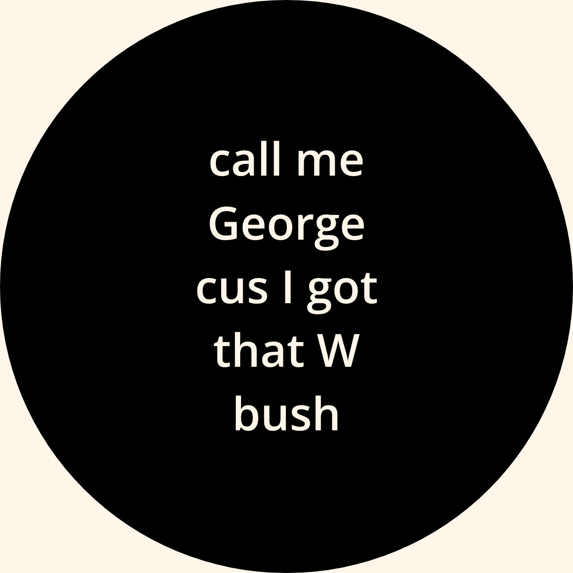 Call Me George badge