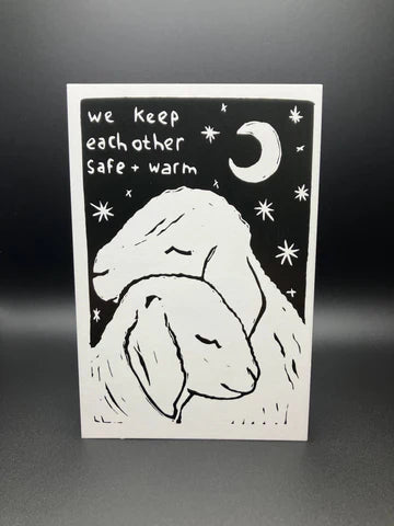We Keep Each Other Safe + Warm Print