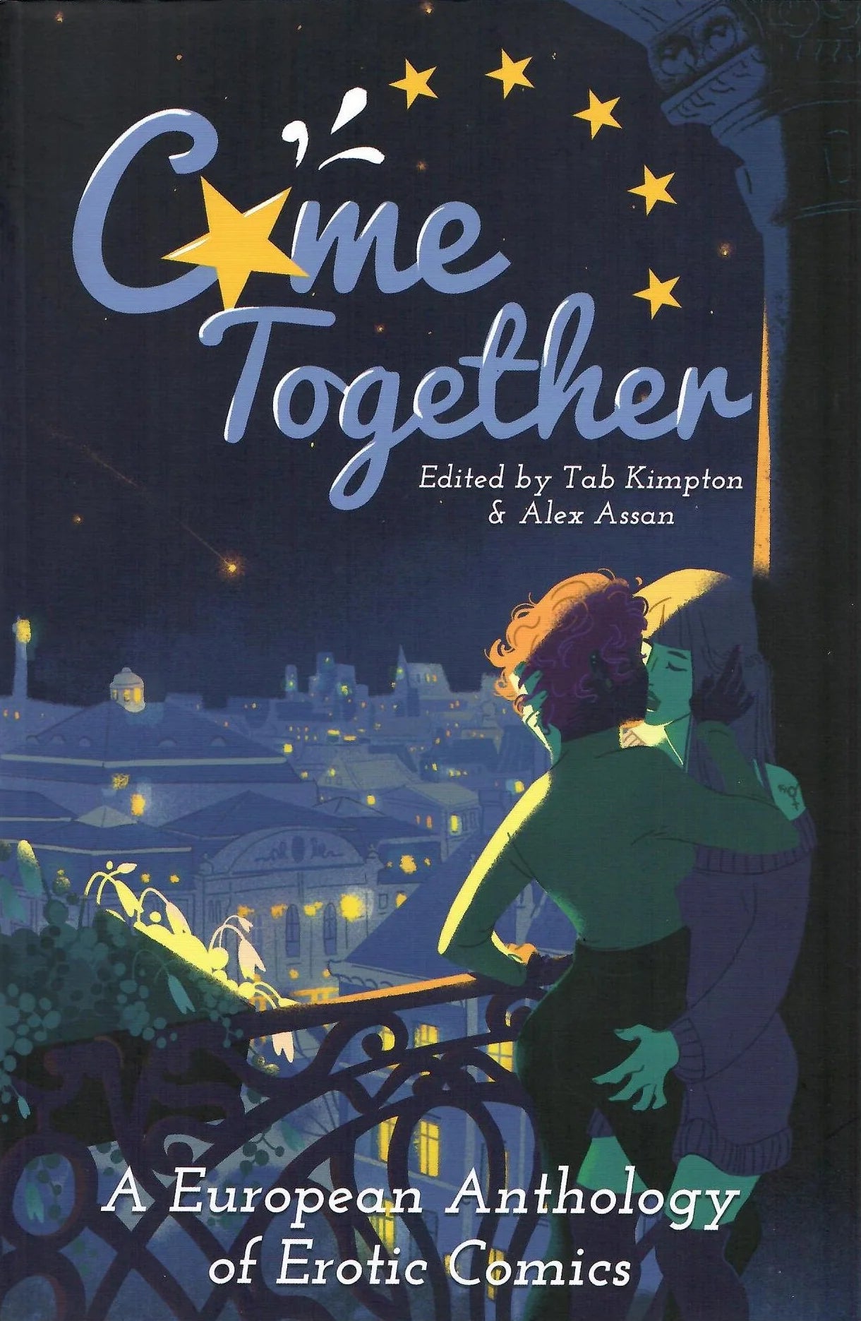 Come Together: A European Anthology of Erotic Comics edited by Tab Kimpton and Alex Assan
