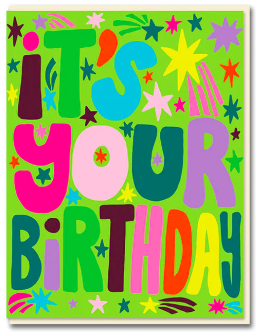 It's Your Birthday greetings card