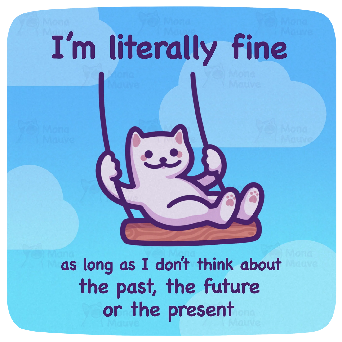 I'm Literally Fine sticker