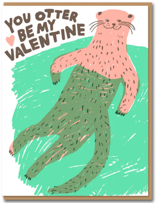 You Otter Be My Valentine greetings card
