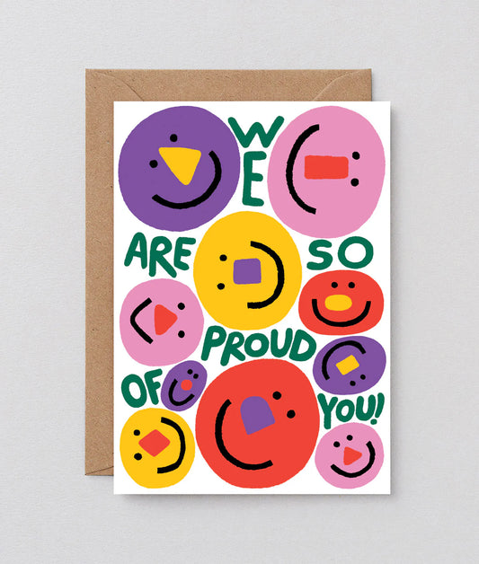 We Are So Proud Of You greetings card