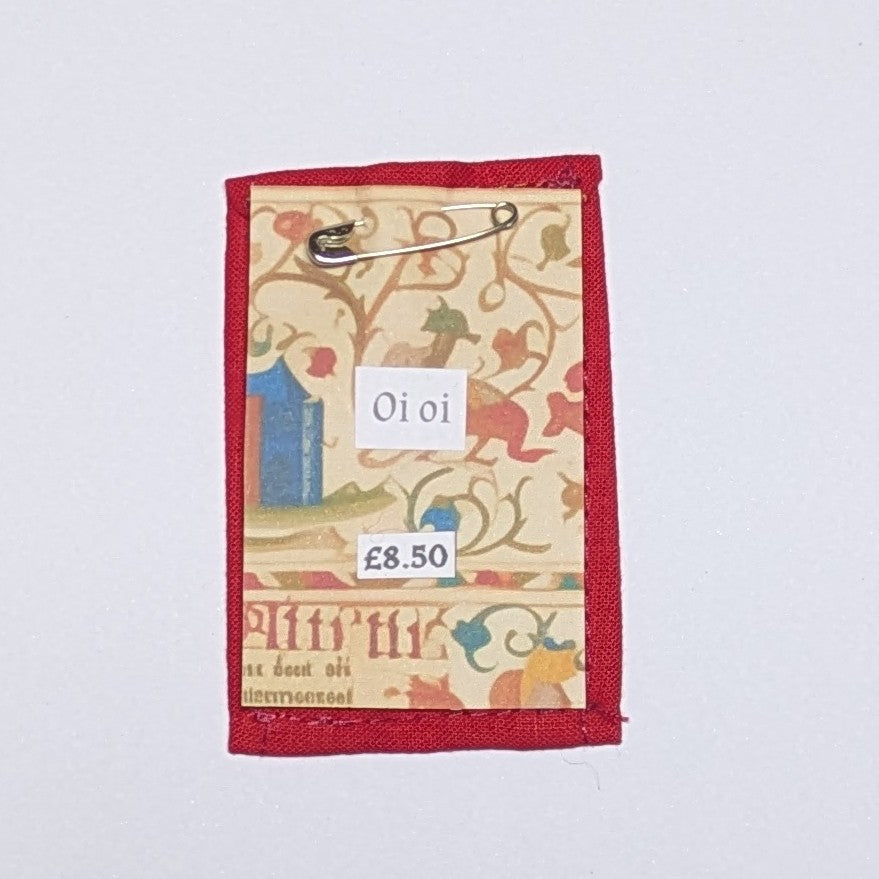 Oi oi Hand Embroidered Patch