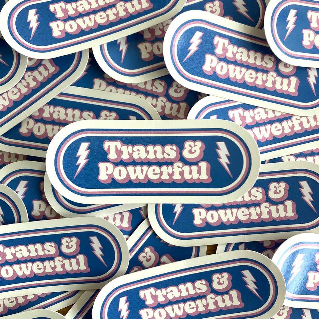 Trans & Powerful Sticker
