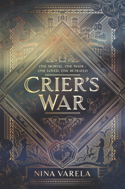 Crier's War: 1 by Nina Varela