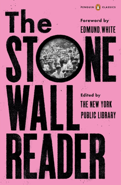 The Stonewall Reader edited by the New York Public Library