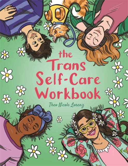 The Trans Self-Care Workbook: A Coloring Book and Journal for Trans and Non-Binary People by Theo Lorenz
