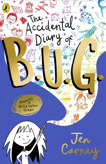 The Accidental Diary of B.U.G. by Jen Carney