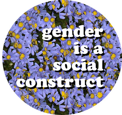 Gender Is A Social Construct Sticker