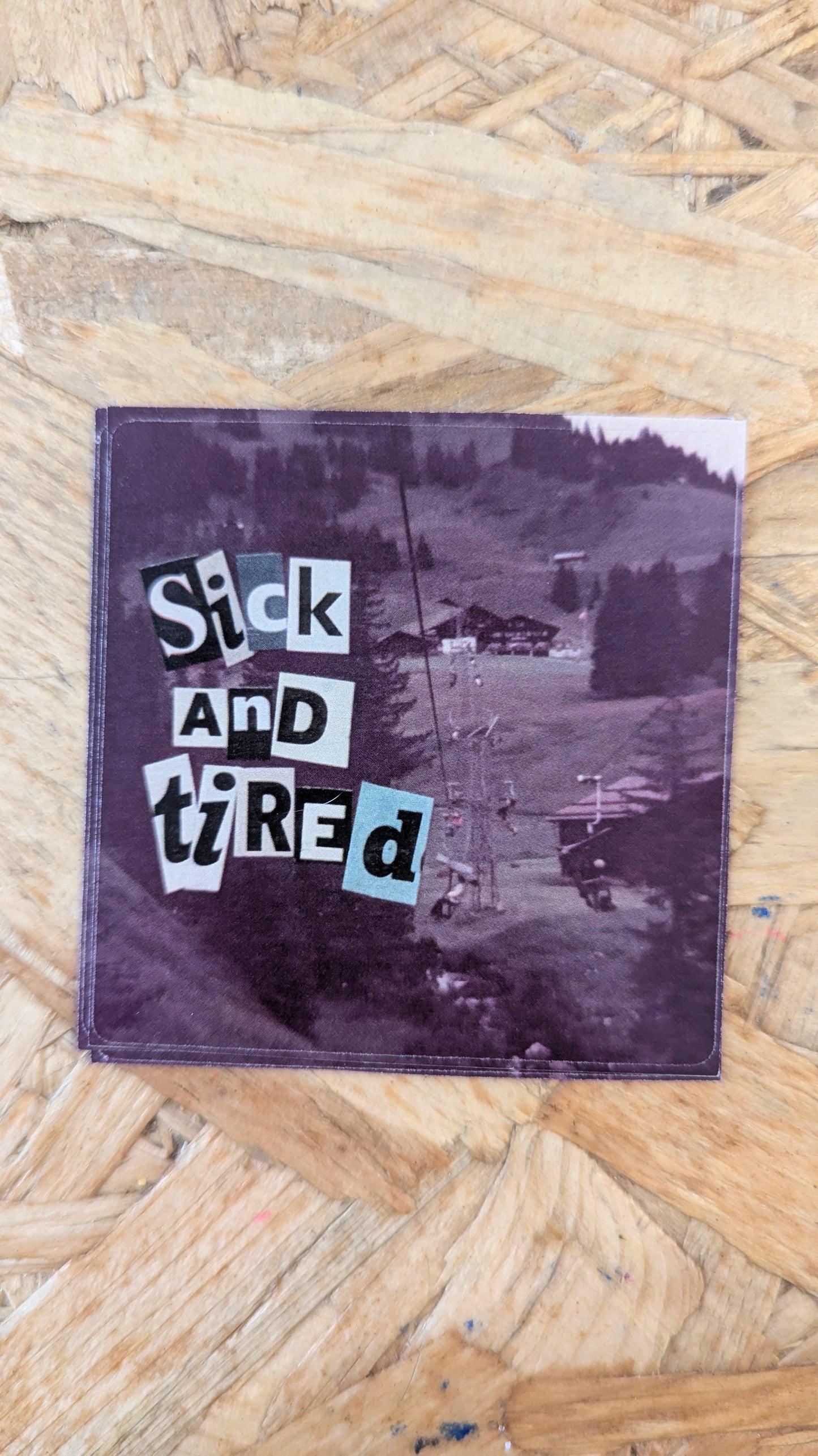 Sick and Tired - Artie is Arty sticker