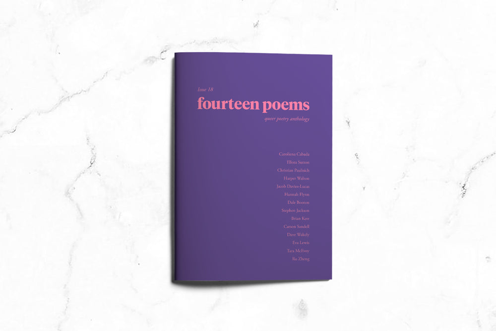 fourteen poems : an anthology of queer poetry; Issue 18