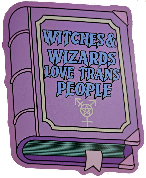 Witches & Wizards Love Trans People sticker
