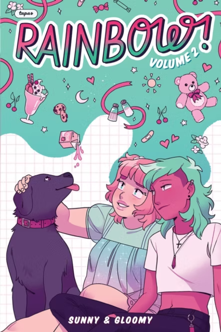 Rainbow Volume 2 by Sunny and Gloomy