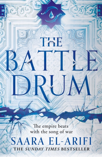 The Battle Drum: Book 2 by Saara El-Arifi