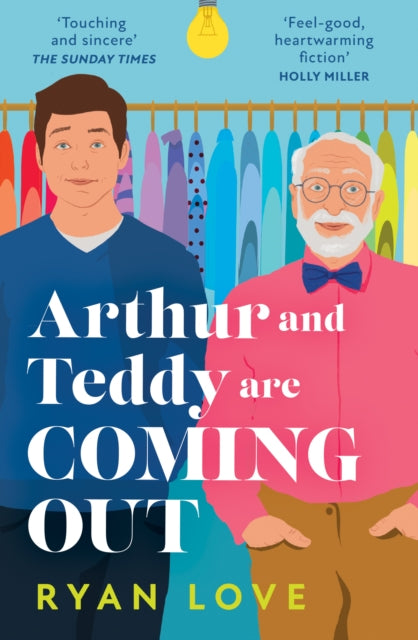 Arthur and Teddy Are Coming Out by Ryan Love