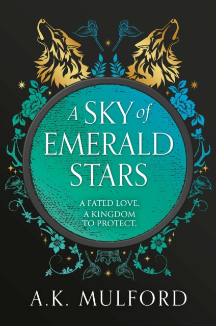 A Sky of Emerald Stars: Book 2 by A.K. Mulford