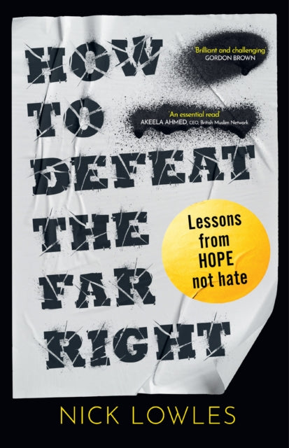 How to Defeat the Far Right by Nick Lowles