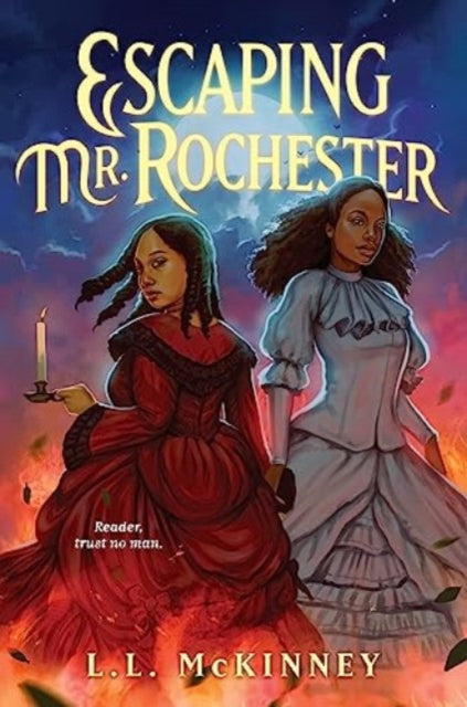 Escaping Mr. Rochester by L.L. McKinney