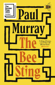 The Bee Sting by Paul Murray