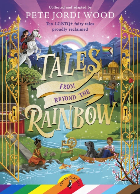 Tales From Beyond the Rainbow by Pete Jordi Wood