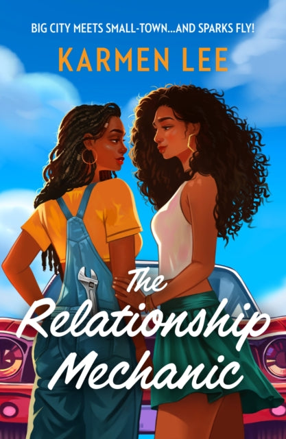 The Relationship Mechanic by Karmen Lee