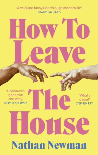 How to Leave the House by Nathan Newman (Pre-Order)