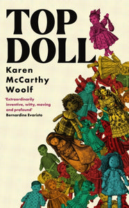 Top Doll by Karen McCarthy Woolf