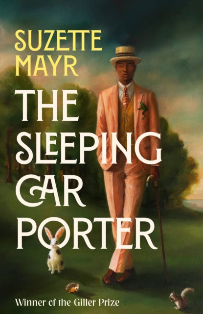 The Sleeping Car Porter by Suzette Mayr