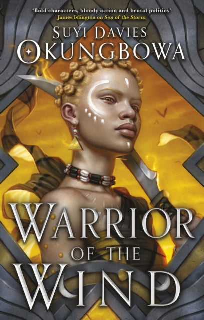 Warrior of the Wind (The Nameless Republic 2) by Suyi Davies Okungbowa