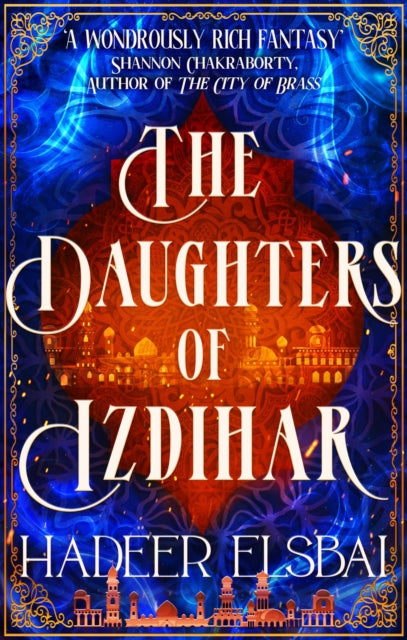 The Daughters of Izdihar by Hadeer Elsbai