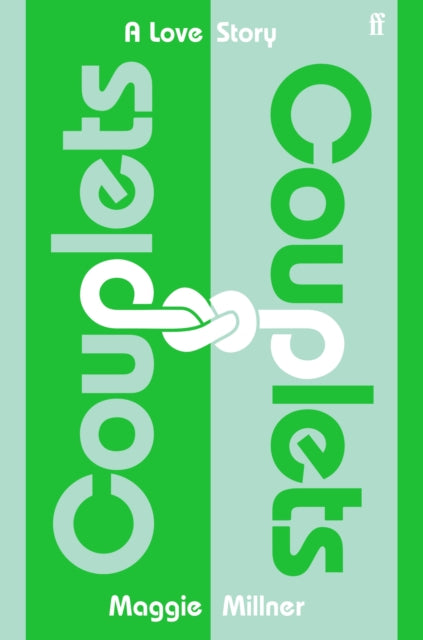Couplets: A Love Story by Maggie Millner