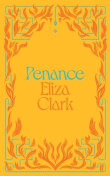 *Signed* Penance by Eliza Clark Indie Bookshop Edition