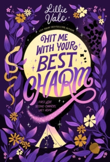 Hit Me with Your Best Charm by Lillie Vale