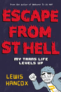 Escape From St Hell by Lewis Hancox