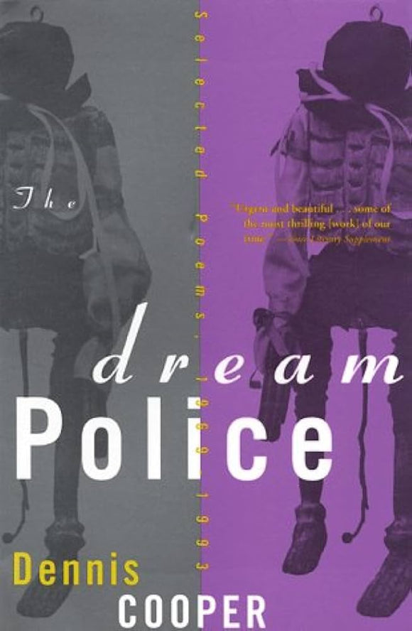 Dream Police by Dennis Cooper