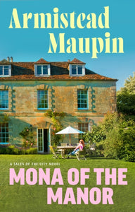 Mona of the Manor by Armistead Maupin (Pre-Order)
