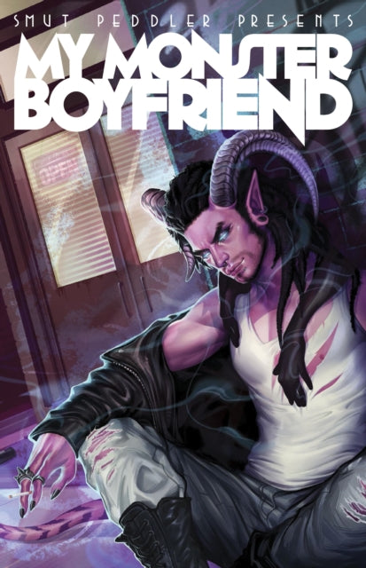 Smut Peddler Presents: My Monster Boyfriend edited by C. Spike Trotman