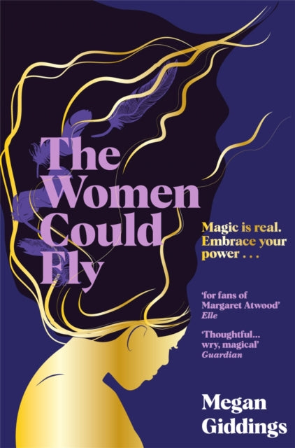 The Women Could Fly by Megan Giddings