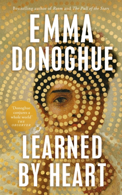 Learned By Heart by Emma Donoghue