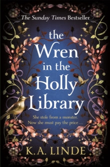 The Wren in the Holly Library by K.A. Linde